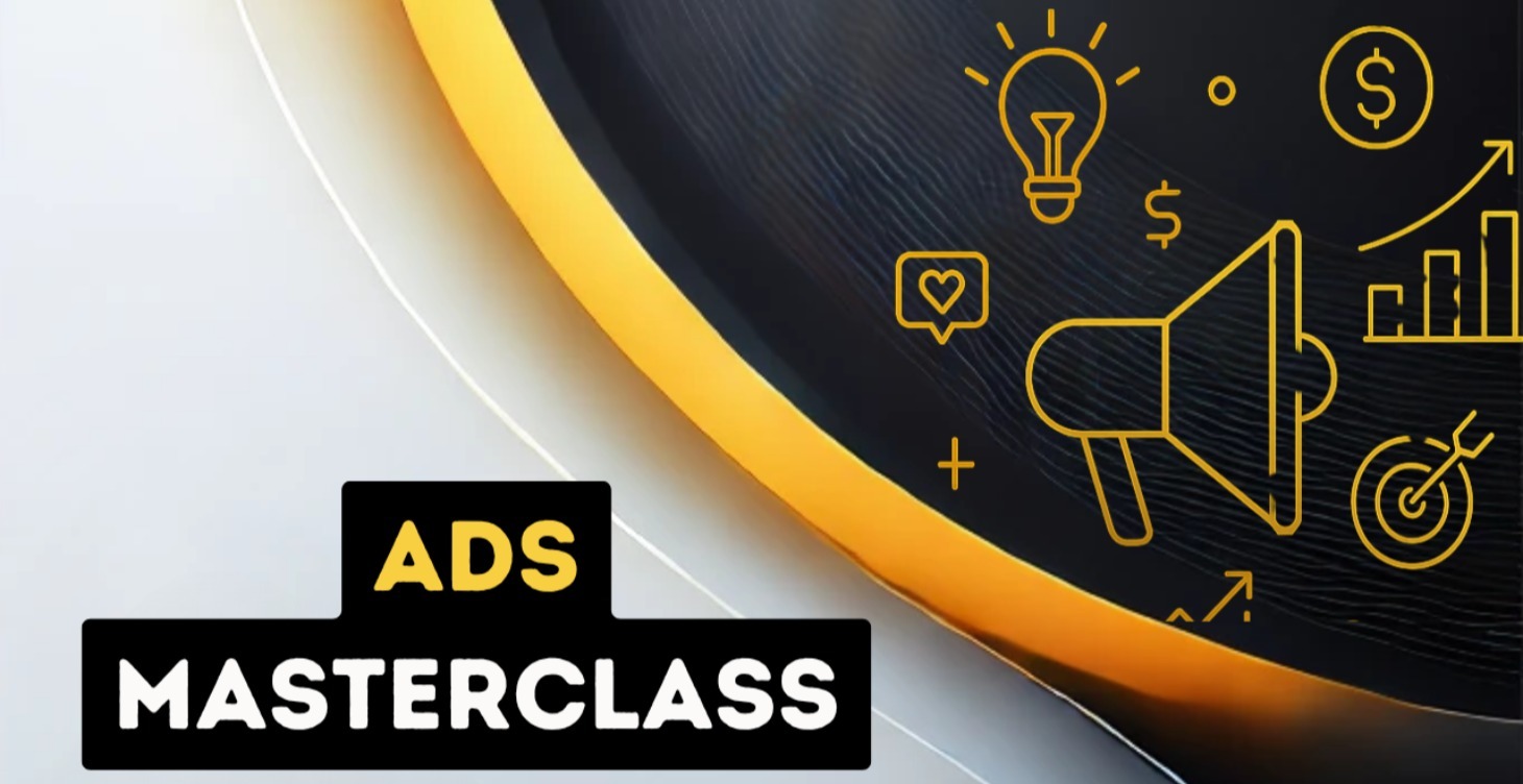 Ads Masterclass