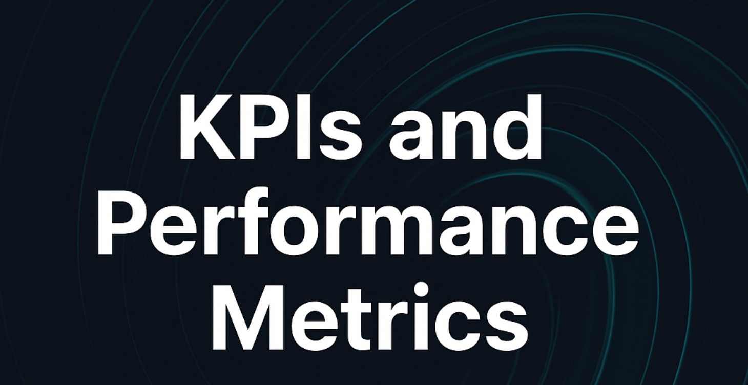KPIs and Performance Metrics