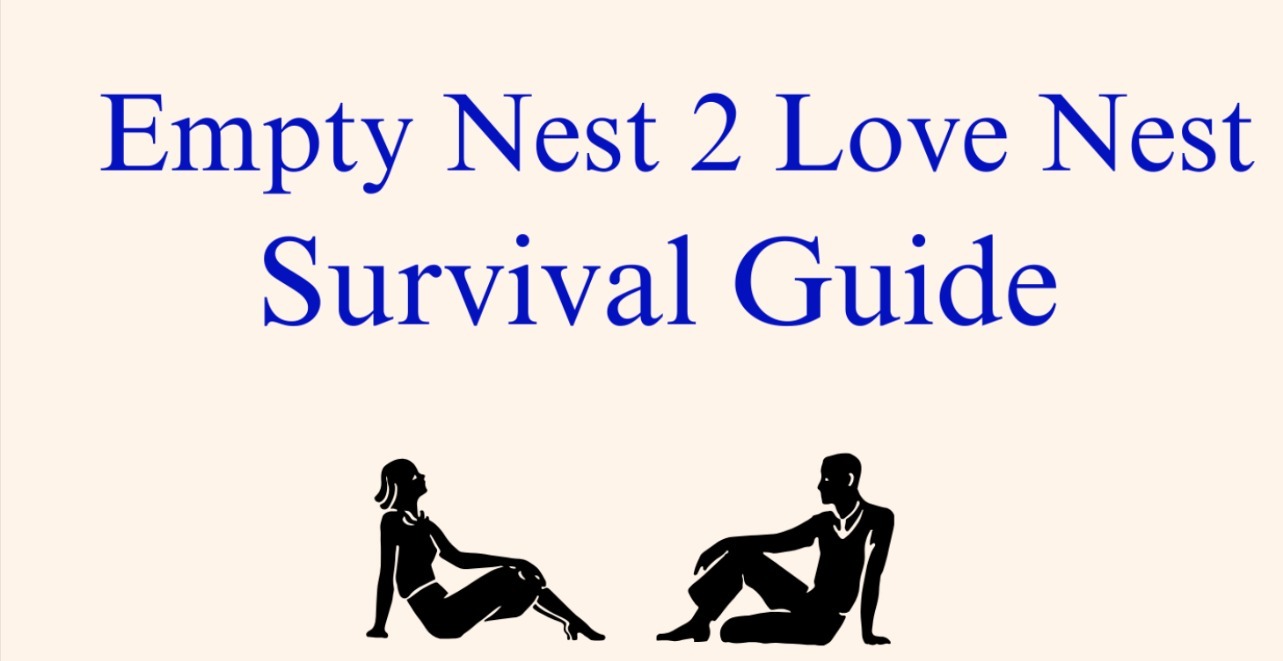 Empty Nest Survival Guide