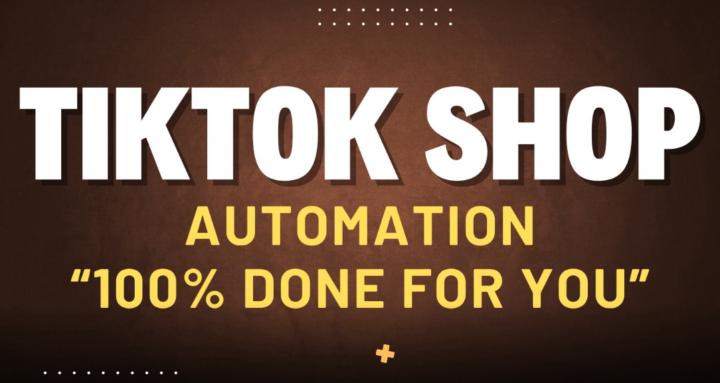 TikTok Shop Automation Method!