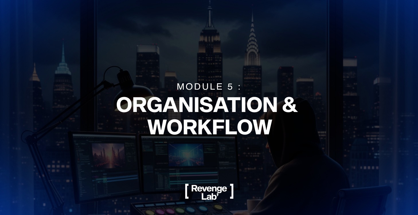 Phase 5 – Organisation & workflow