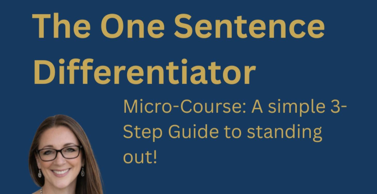 The One Sentence Differentiator
