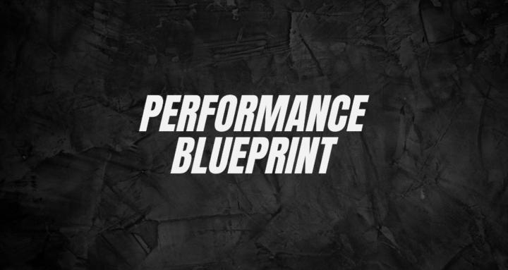 Performance Blueprint