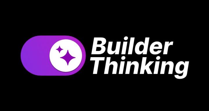 Builder Thinking