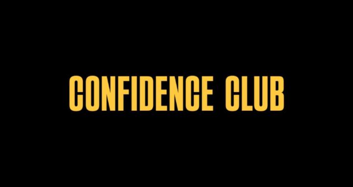 Confidence Club