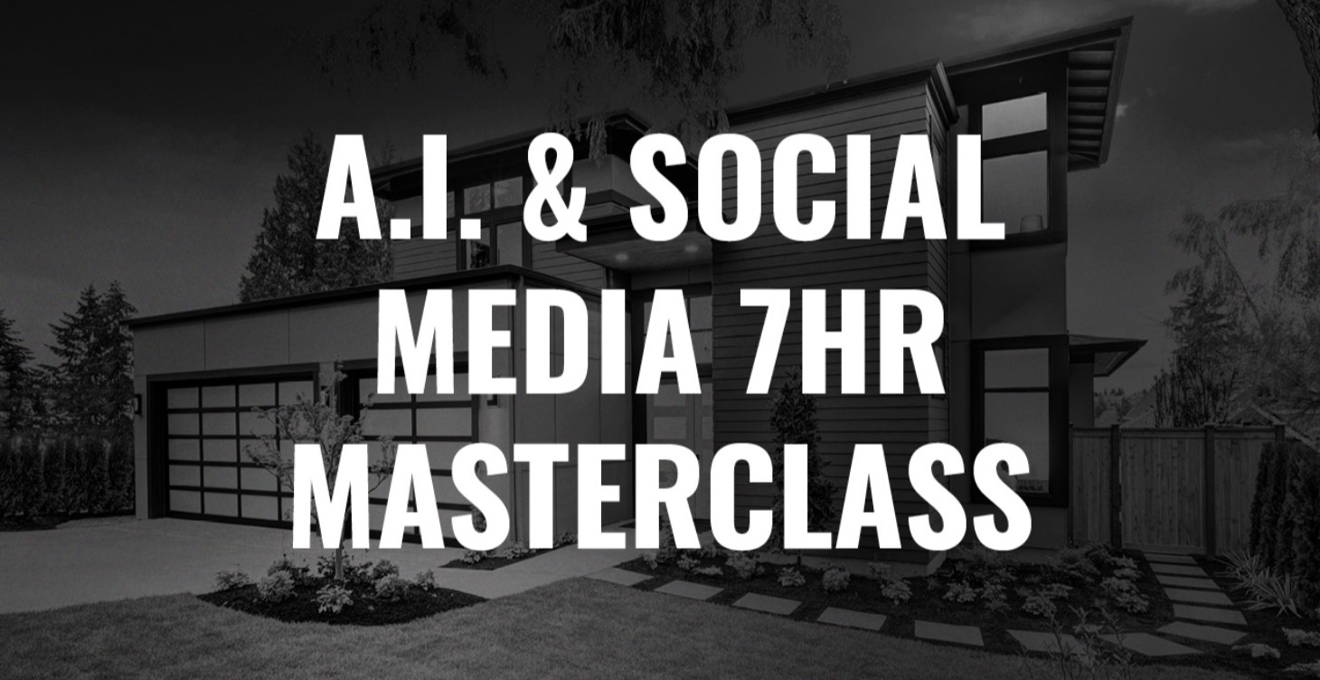 A.I. & Social Media 7hr Masterclass