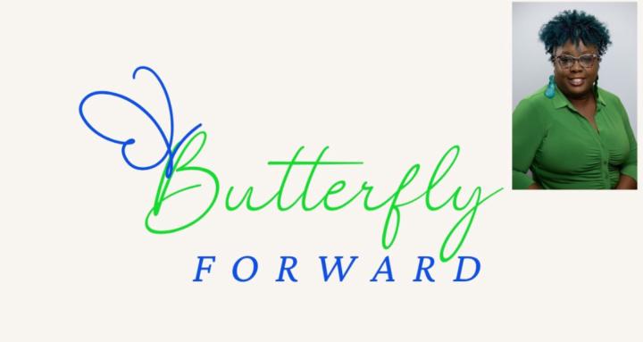 B.U.T.T.E.R.F.L.Y. FORWARD