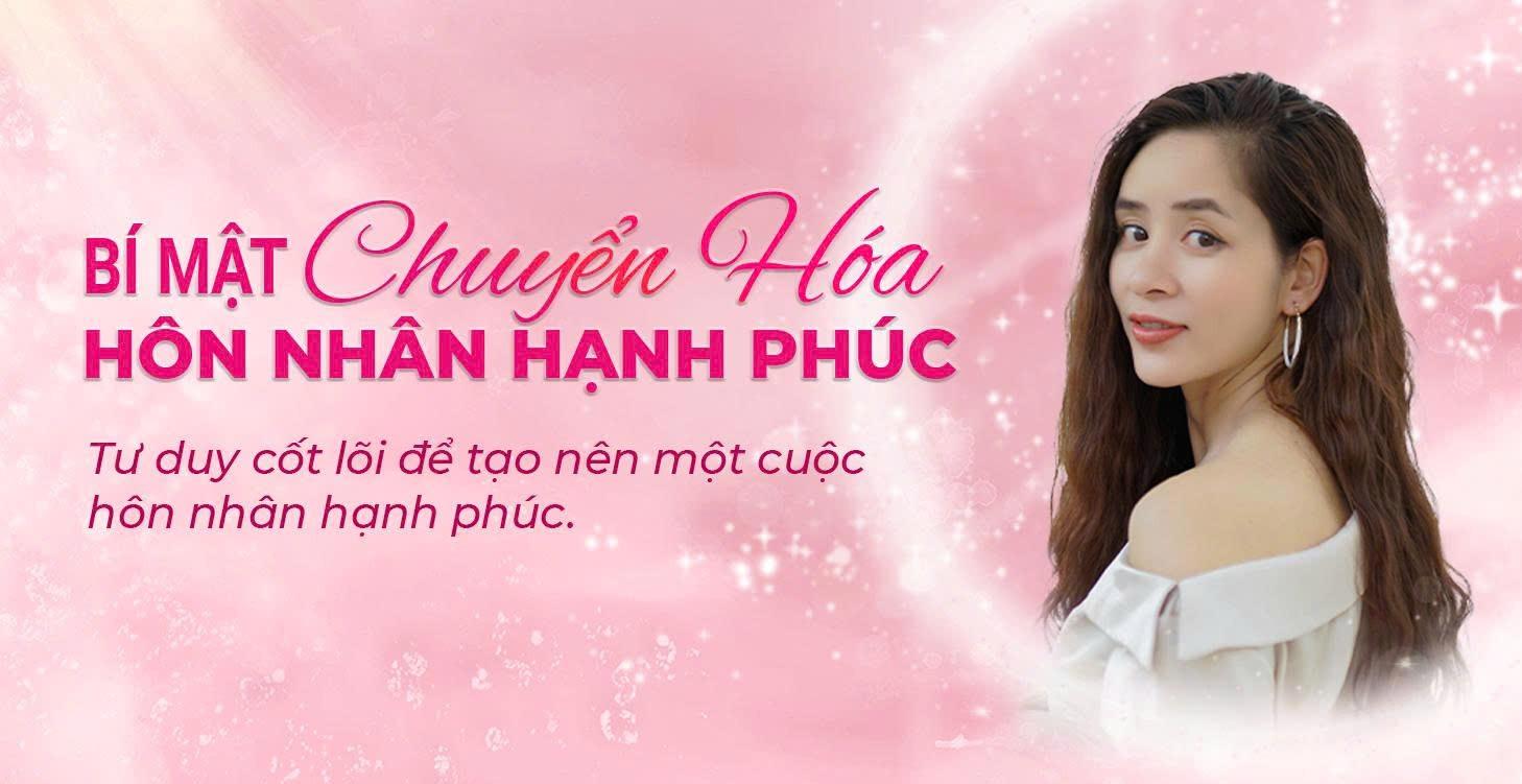 BÍ MẬT CHUYỂN HÓA HÔN NHÂN HẠNH PHÚC