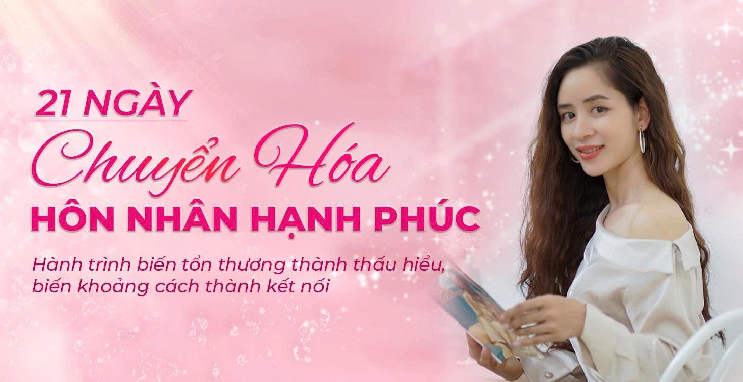 21 NGÀY CHUYỂN HÓA HÔN NHÂN HẠNH PHÚC