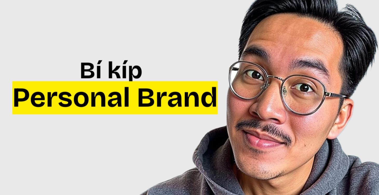 Bí kíp Personal Brand 2.0