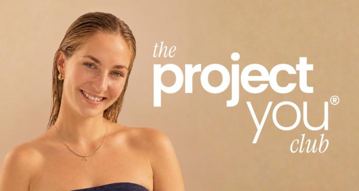 Project You® Club