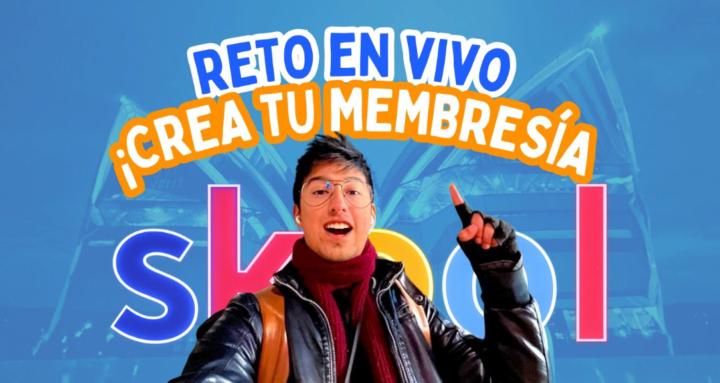 ⭕RETO: Crea tu SKOOL