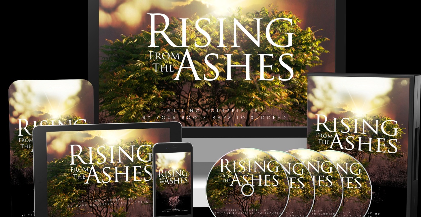 Rising From The Ashes