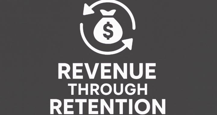 Revenue Through Retention