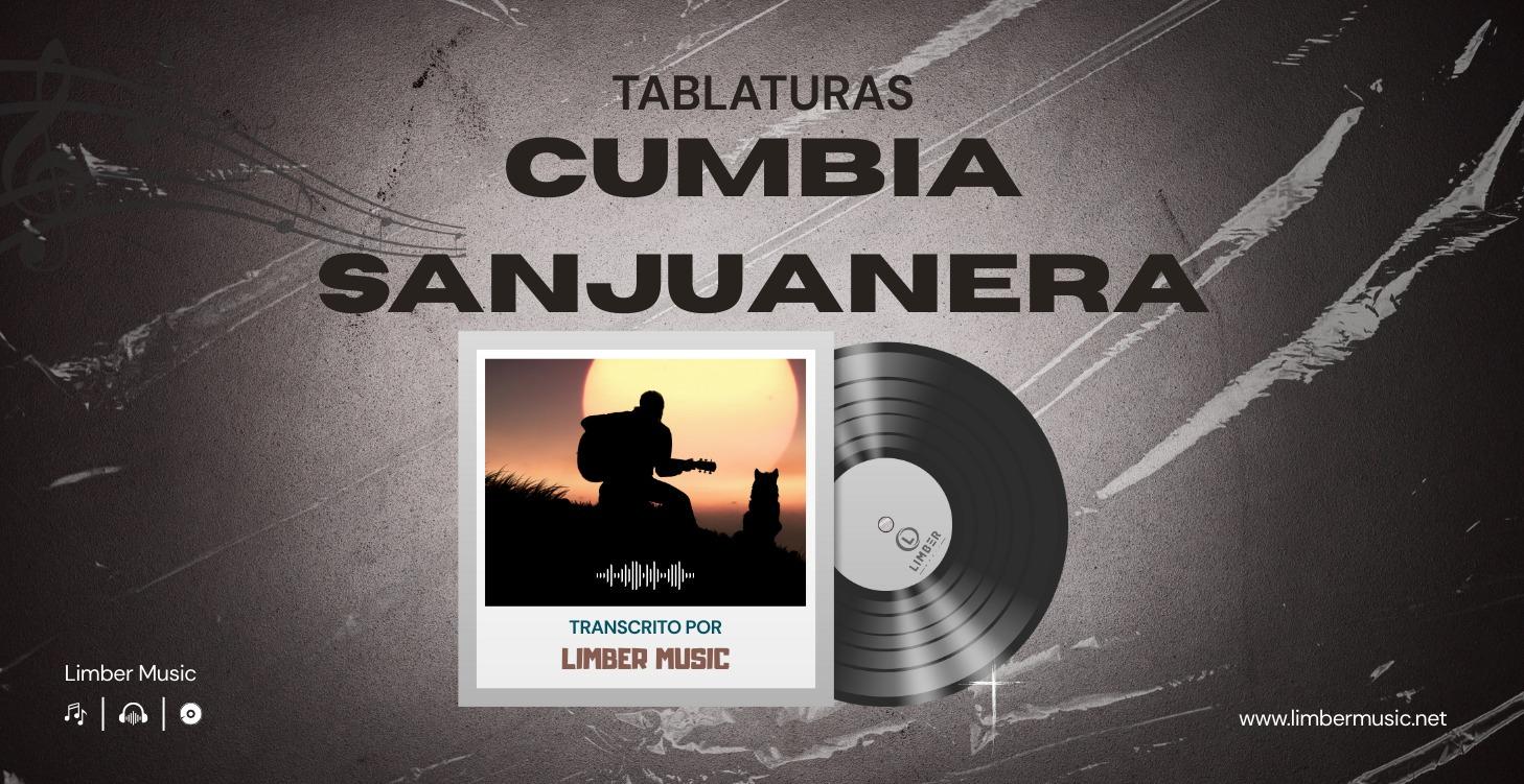 TABLATURAS | Cumbia Sanjuanera