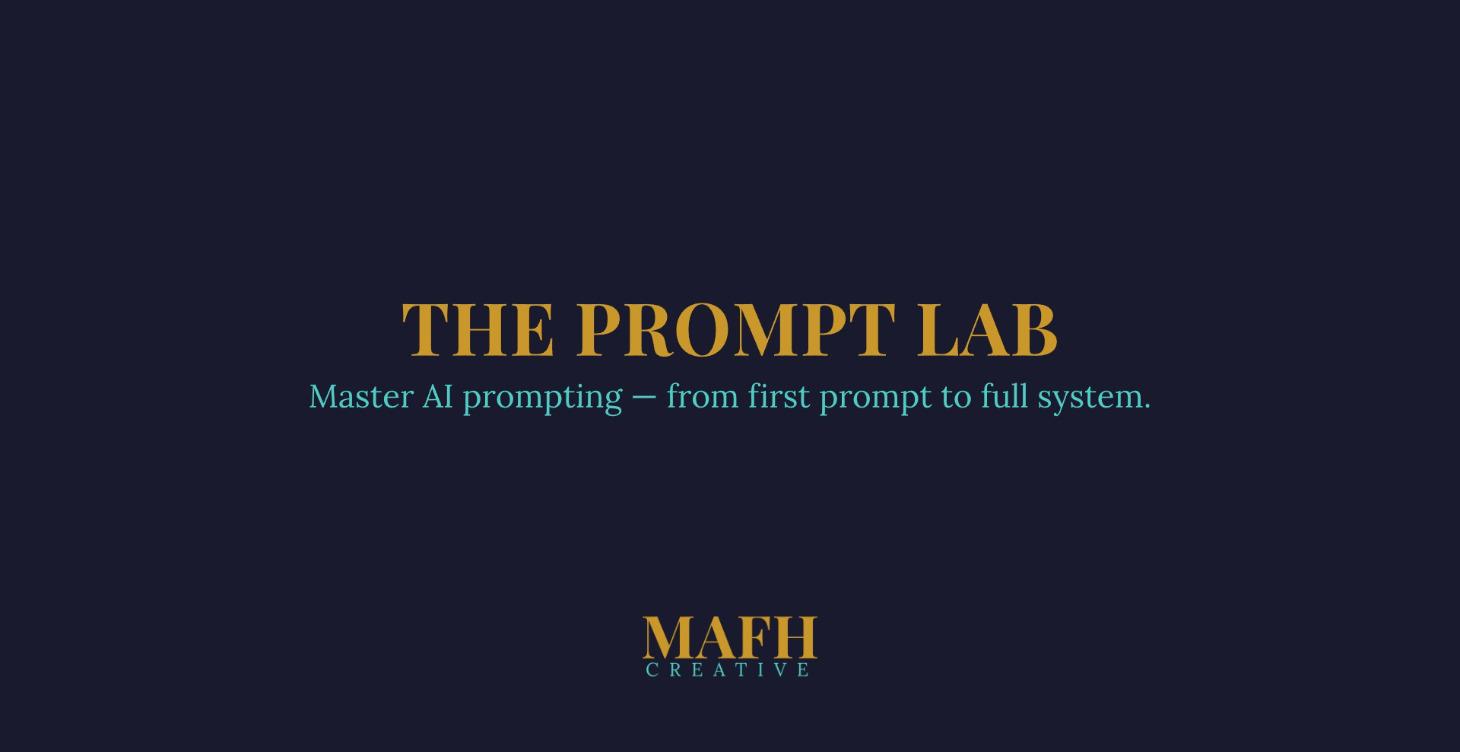 The Prompt Lab | Start Here