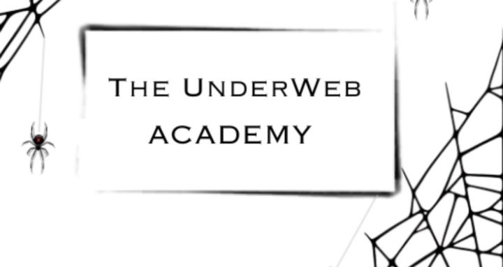 The UnderWeb Academy