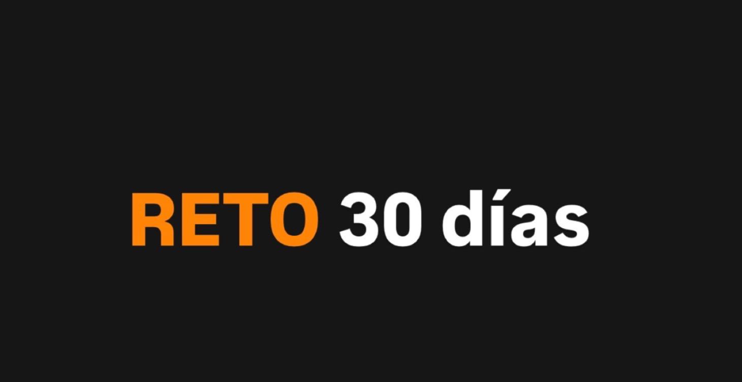 RETO 30 dias