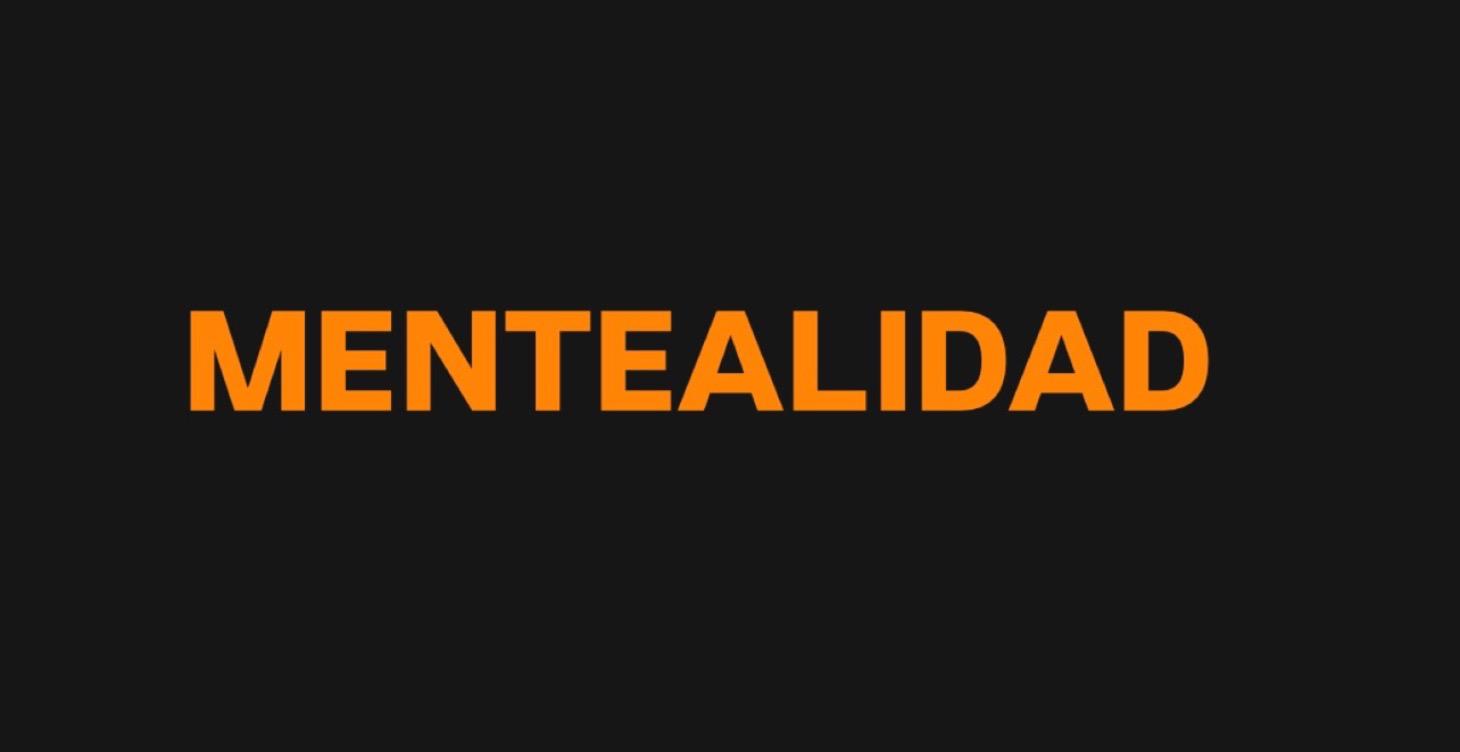 MENTALIDAD PRÓXIMAMENTE