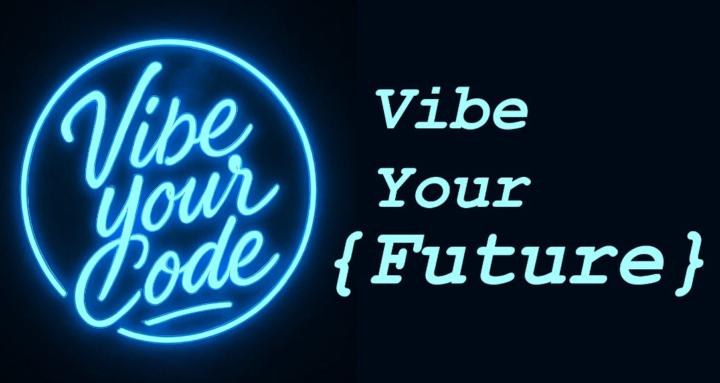 Vibe Your Code