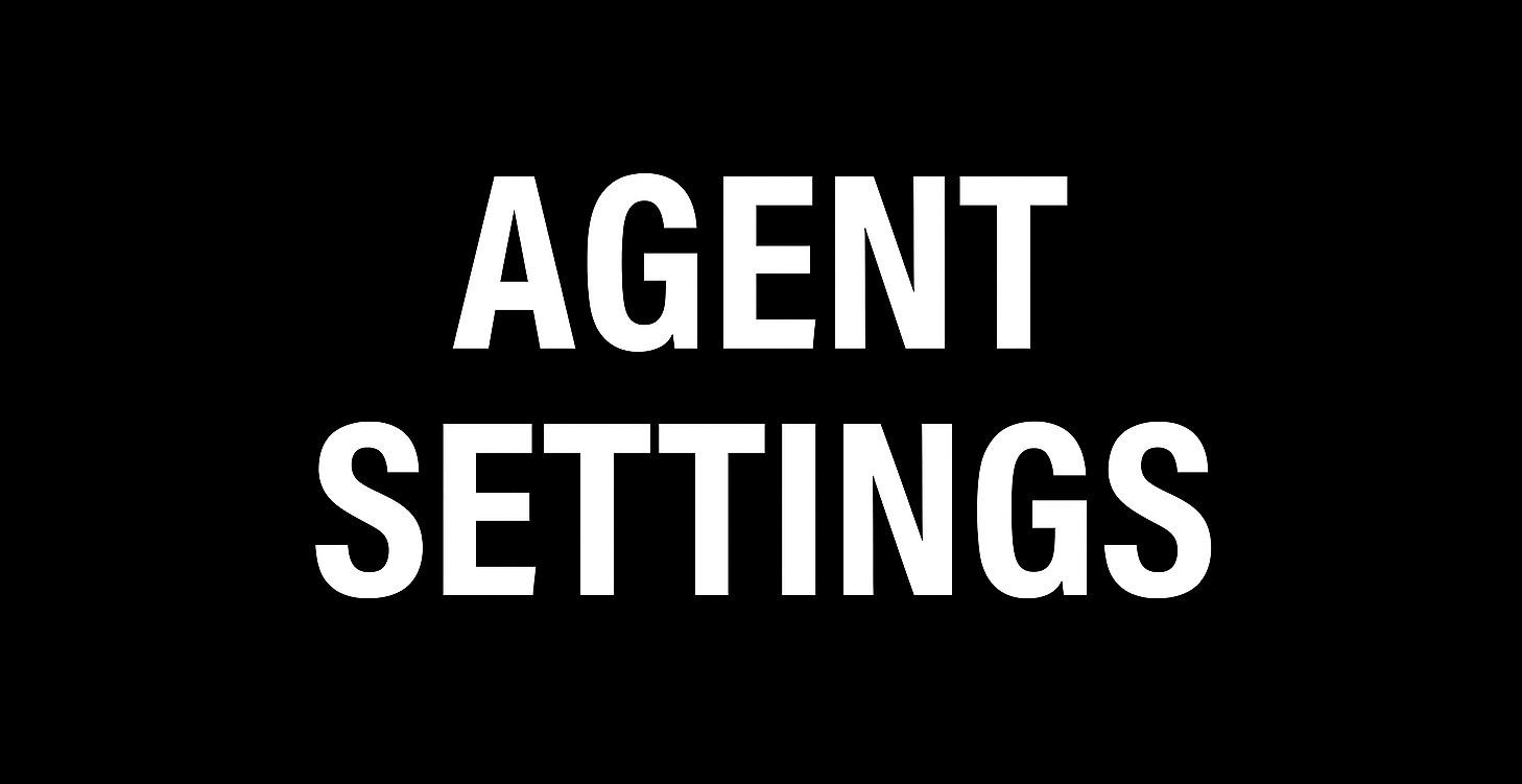Agent Settings