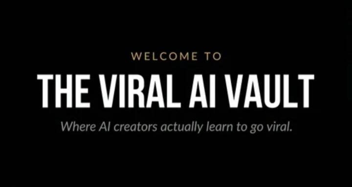 The Viral AI Vault