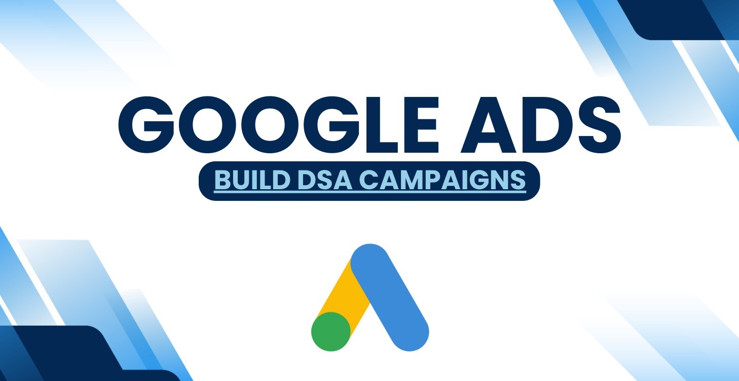 Build DSA Campaigns
