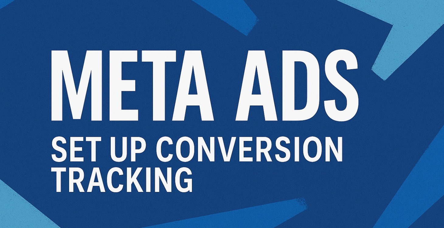 Meta Ads- Setup Your Conversion tracking