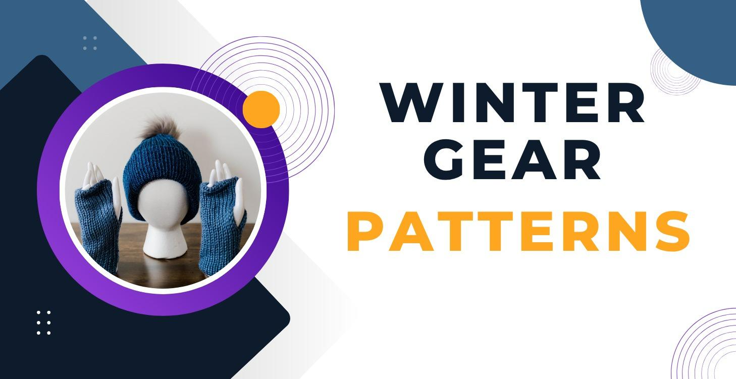 Winter Gear Patterns