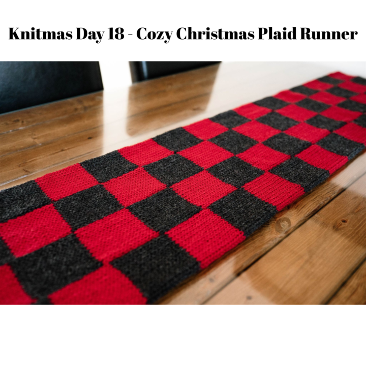 🎄 Knitmas Day 18 — Cozy Christmas Table Runner