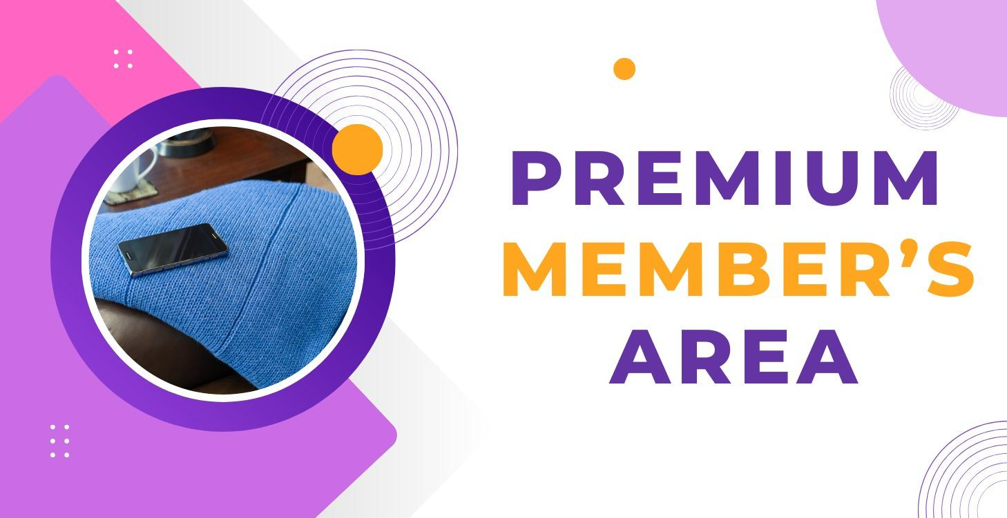 Premium Member Area