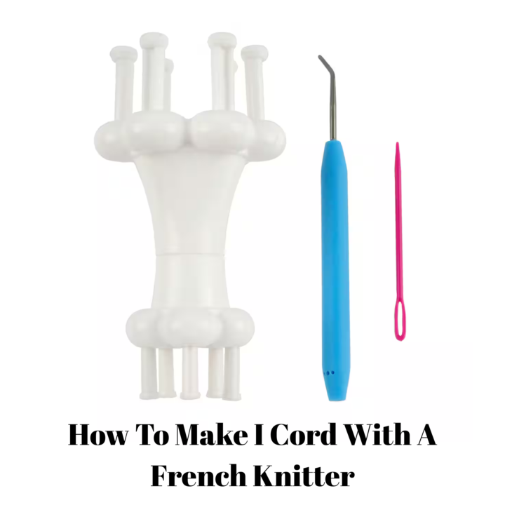 🧶 Beginner I-Cord Lessons Are Here (Starting with French Knitting!) 🧶