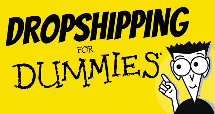 Dropshipping For Dummies