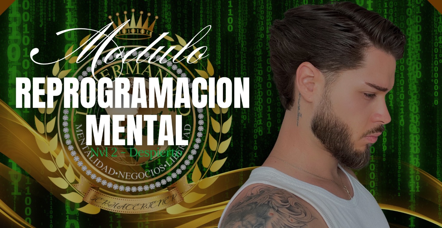 REPROGRAMACIÓN MENTAL.