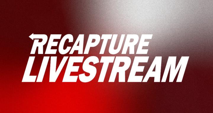 Recapture Livestream