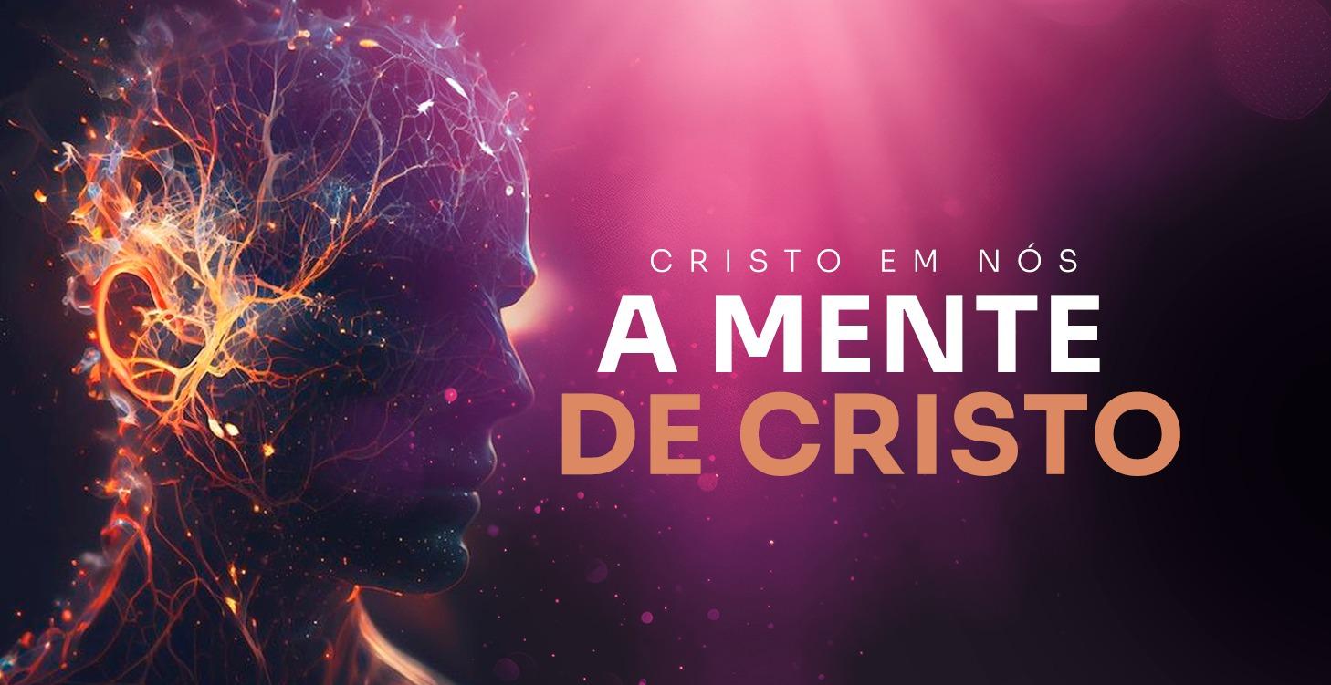 A Mente de Cristo