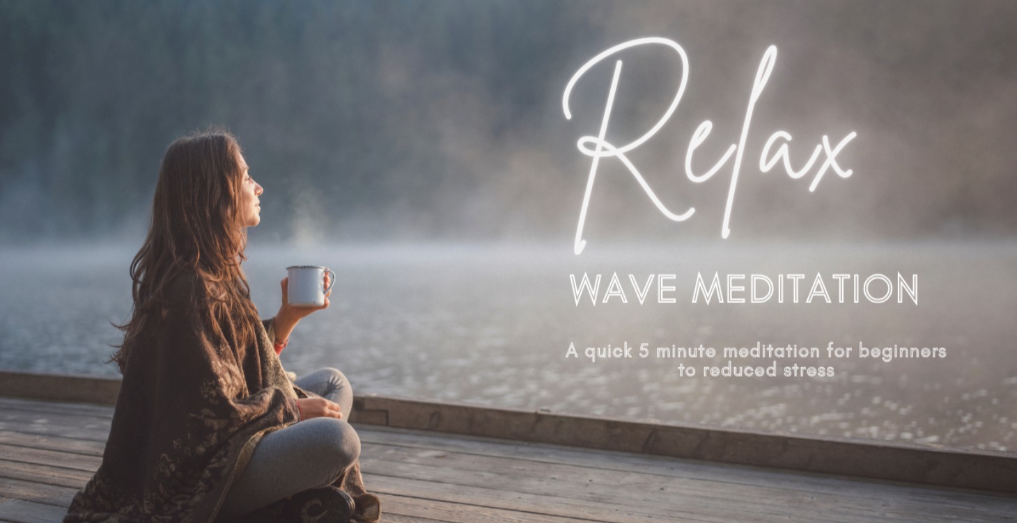 Wave meditation