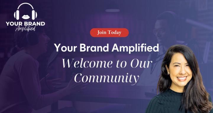 Your Brand Amplified®
