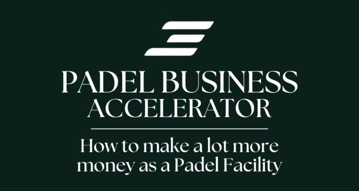 Padel Business Accelerator