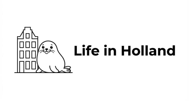 賴在荷蘭 Life in Holland