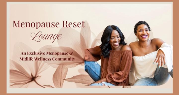 Menopause Reset Lounge