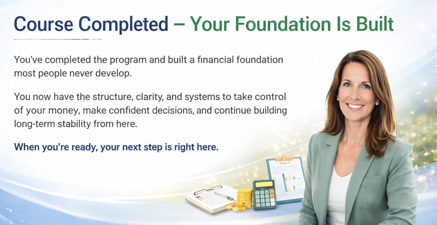 Course Completed – Your Foundation Is Built