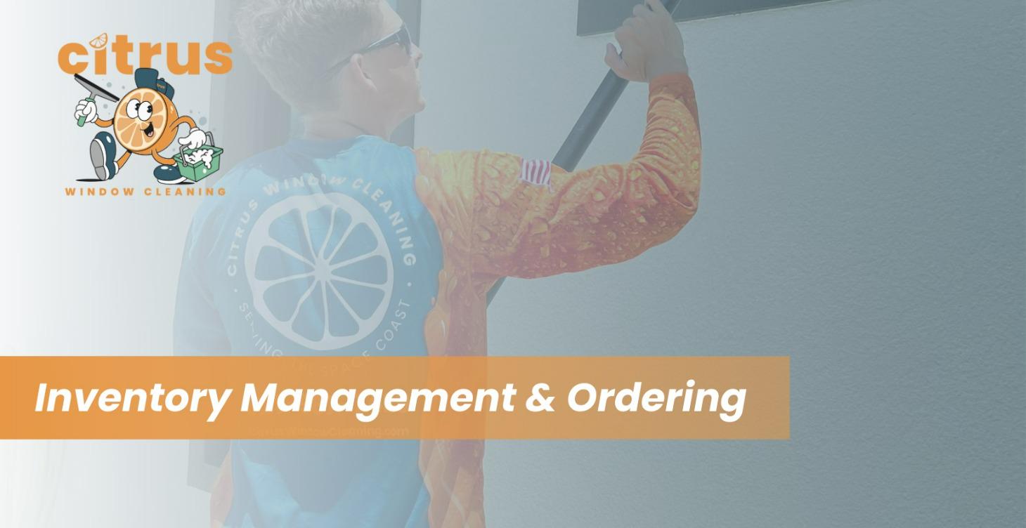 Inventory Management & Ordering Supplies