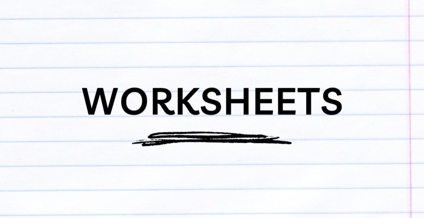 Worksheets