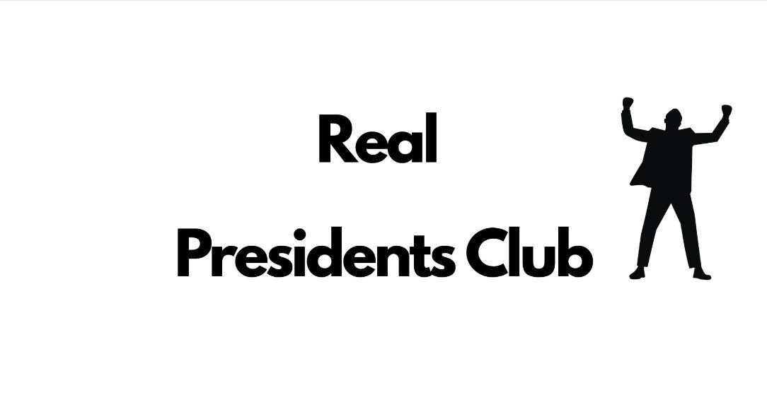 Real Presidents Club