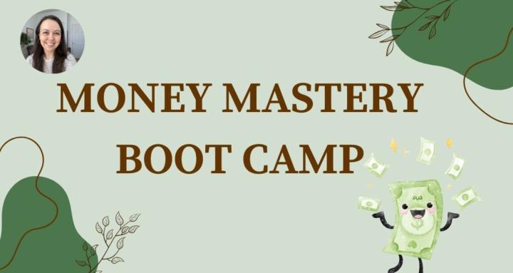 Money Mastery Bootcamp