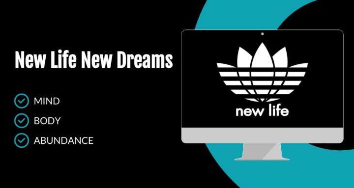 New Life New Dreams