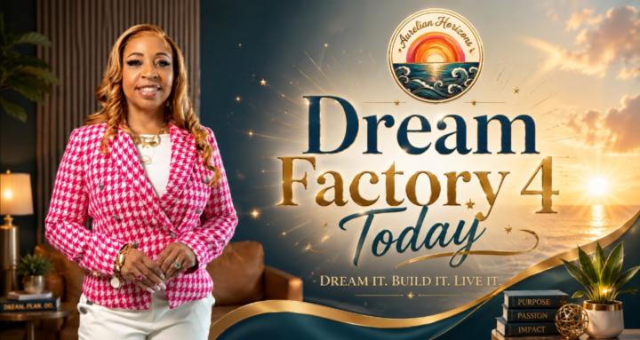 Dream Factory 4 Today