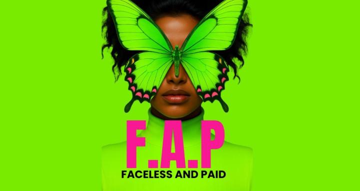 FACELESS AND PAID