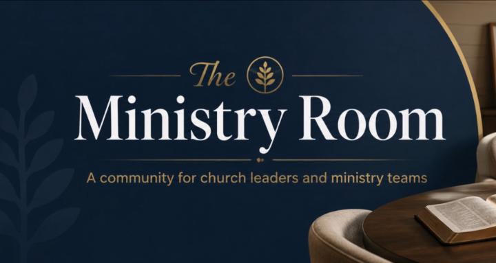 Ministry Room